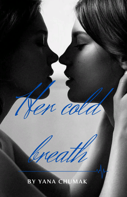 Обложка произведения 'Her cold breath//Её холодное дыхание'