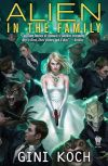 Обложка Джини Кох. Alien Novels - 03. Пришелец в семье